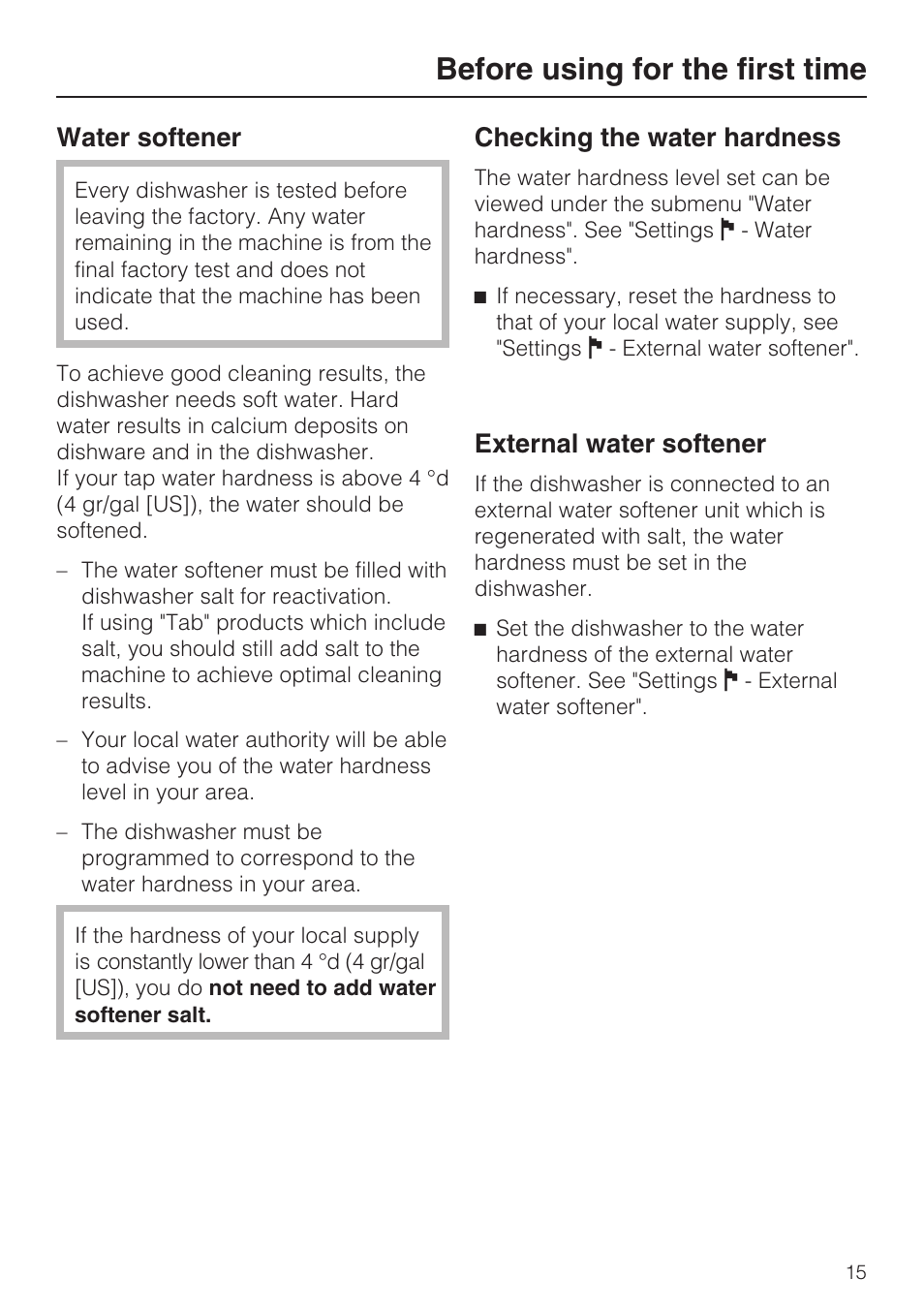 Water softener 15, Before using for the first time, Water softener | Checking the water hardness, External water softener | Miele G 2832 User Manual | Page 15 / 80