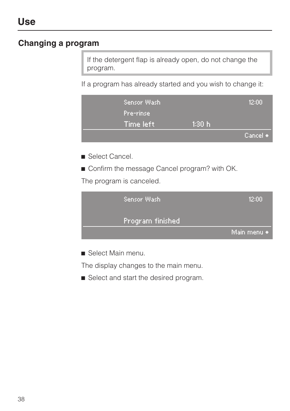 Changing a program | Miele G 2832 User Manual | Page 38 / 80