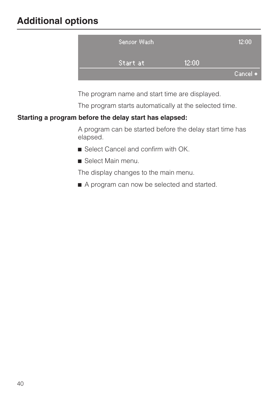 Additional options | Miele G 2832 User Manual | Page 40 / 80