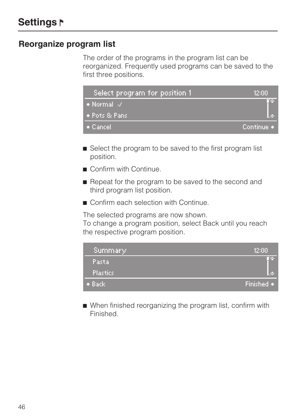 Settings, Reorganize program list | Miele G 2832 User Manual | Page 46 / 80