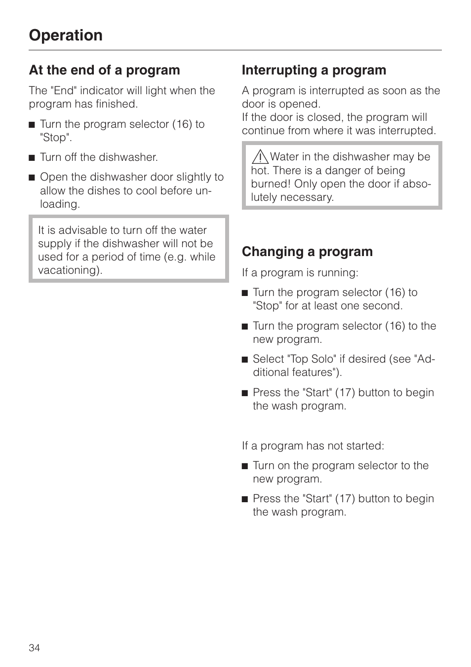 At the end of a program 34, Interrupting a program 34, Changing a program 34 | Operation, At the end of a program, Interrupting a program, Changing a program | Miele NOVOTRONIC G 851 SC PLUS User Manual | Page 34 / 52