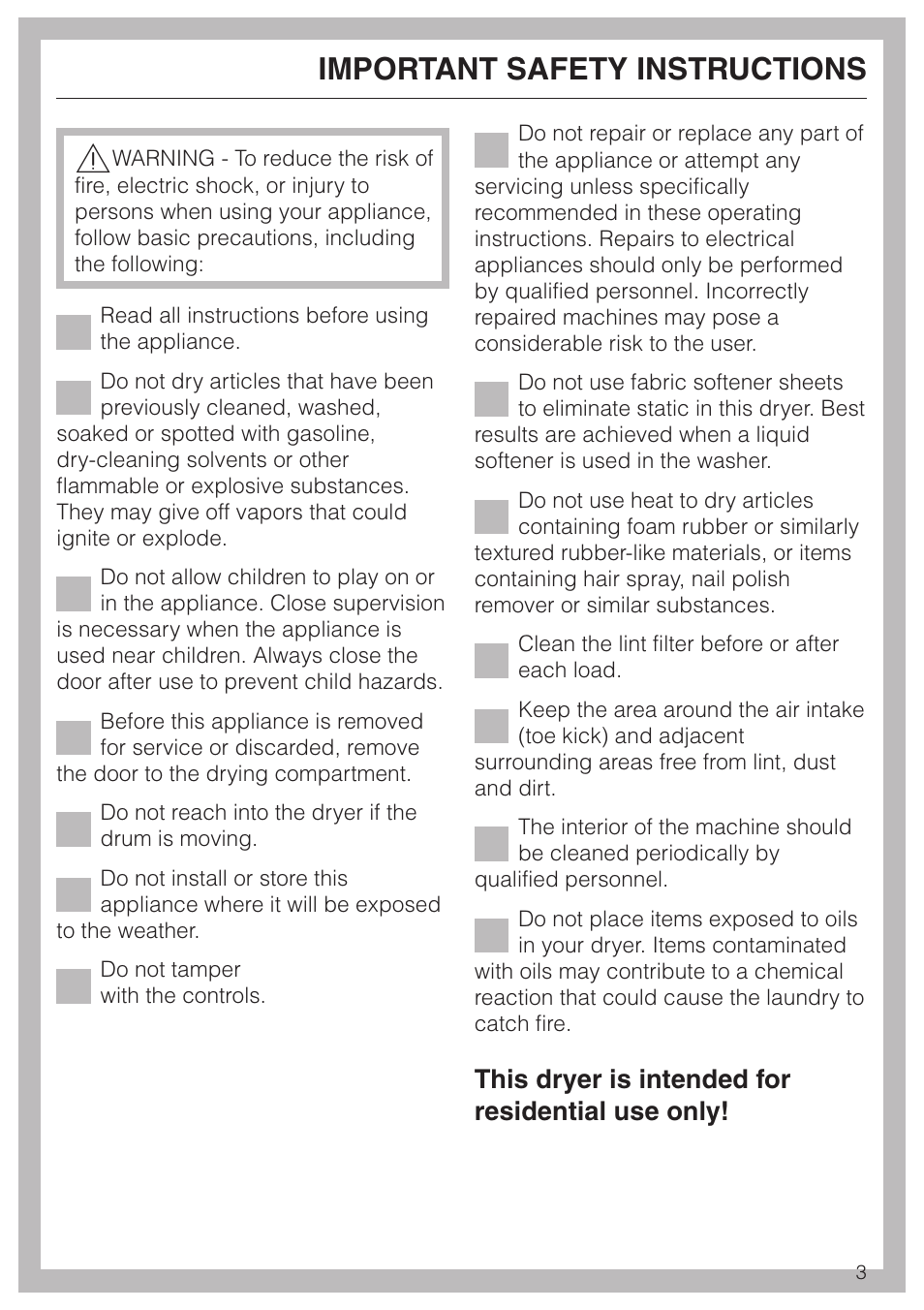 Important safety instructions, This dryer is intended for residential use only | Miele TOUCHTRONIC T 1339 C User Manual | Page 3 / 44