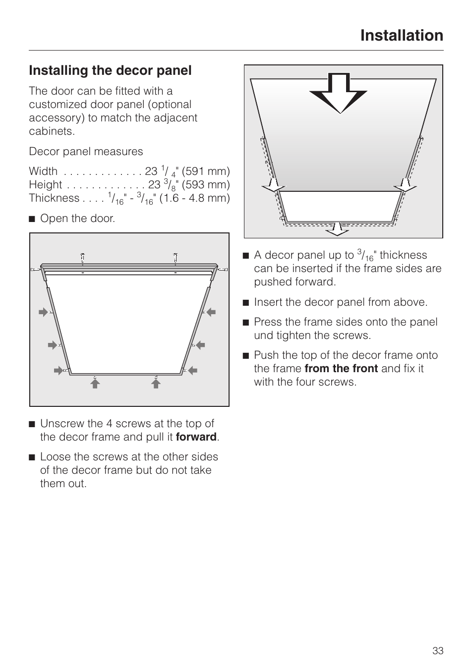 Installation tips 32, Level the dryer 32, Installation | Installing the decor panel | Miele TOUCHTRONIC T 1339 C User Manual | Page 37 / 44