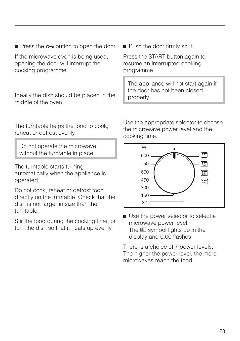 Operation 23, To open the door 23, Placing the dish in the oven 23 | Turntable 23, To close the door 23, Starting a programme 23, Operation, Placing the dish in the oven, Starting a programme | Miele M 8261 User Manual | Page 23 / 60