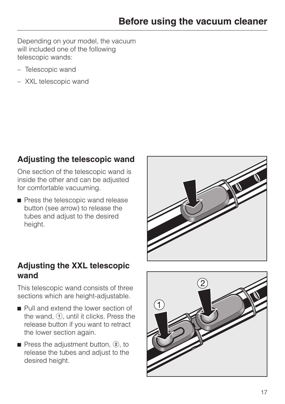 Before using the vacuum cleaner, Adjusting the telescopic wand, Adjusting the xxl telescopic wand | Miele S 4000 User Manual | Page 17 / 48