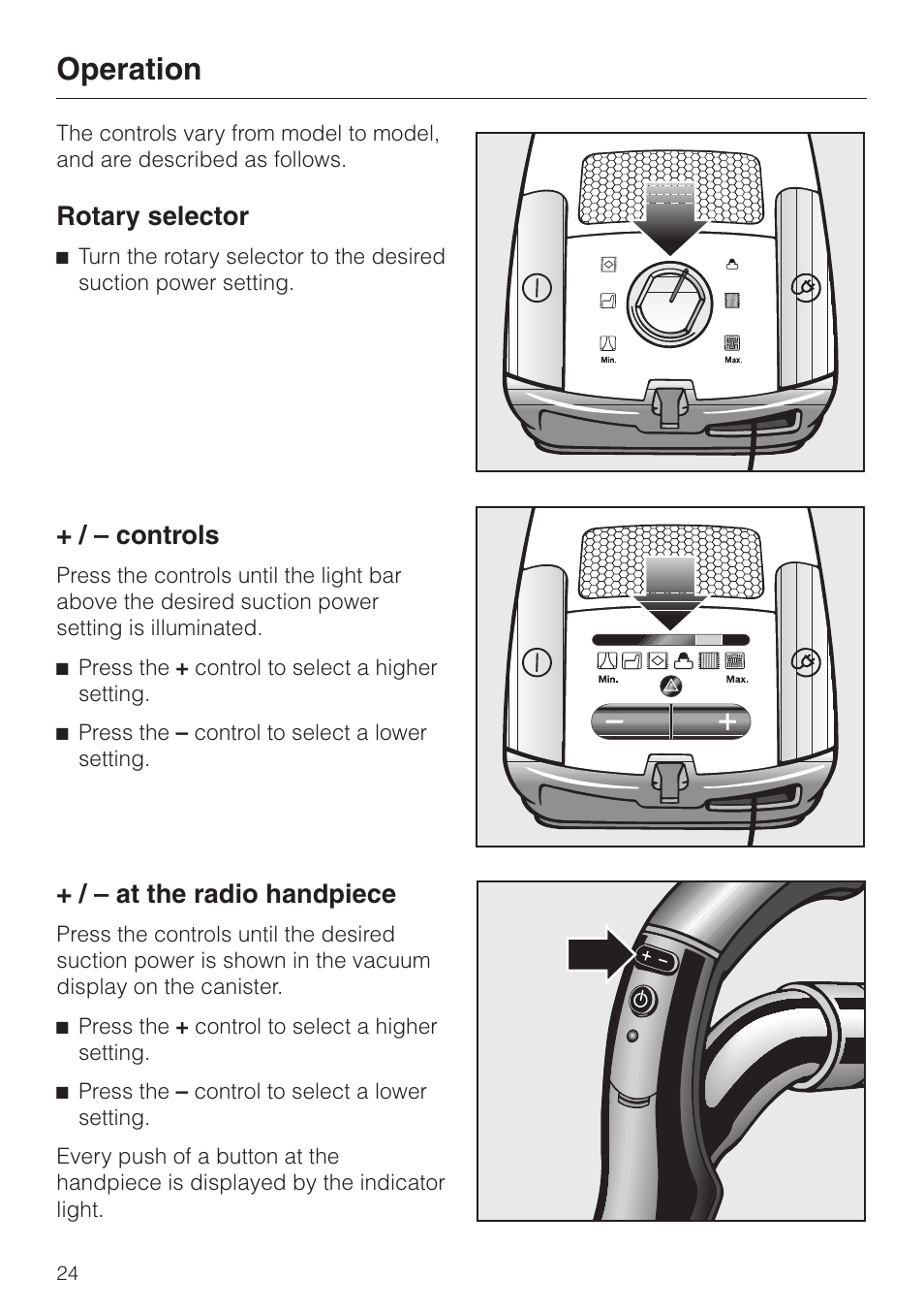 Operation, Rotary selector, Controls | At the radio handpiece | Miele S 4000 User Manual | Page 24 / 48