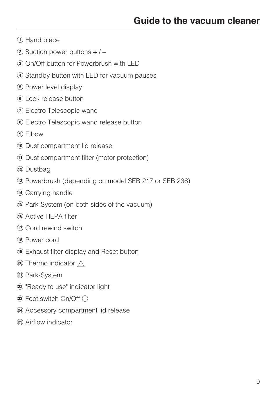 Guide to the vacuum cleaner | Miele S5981 User Manual | Page 9 / 40