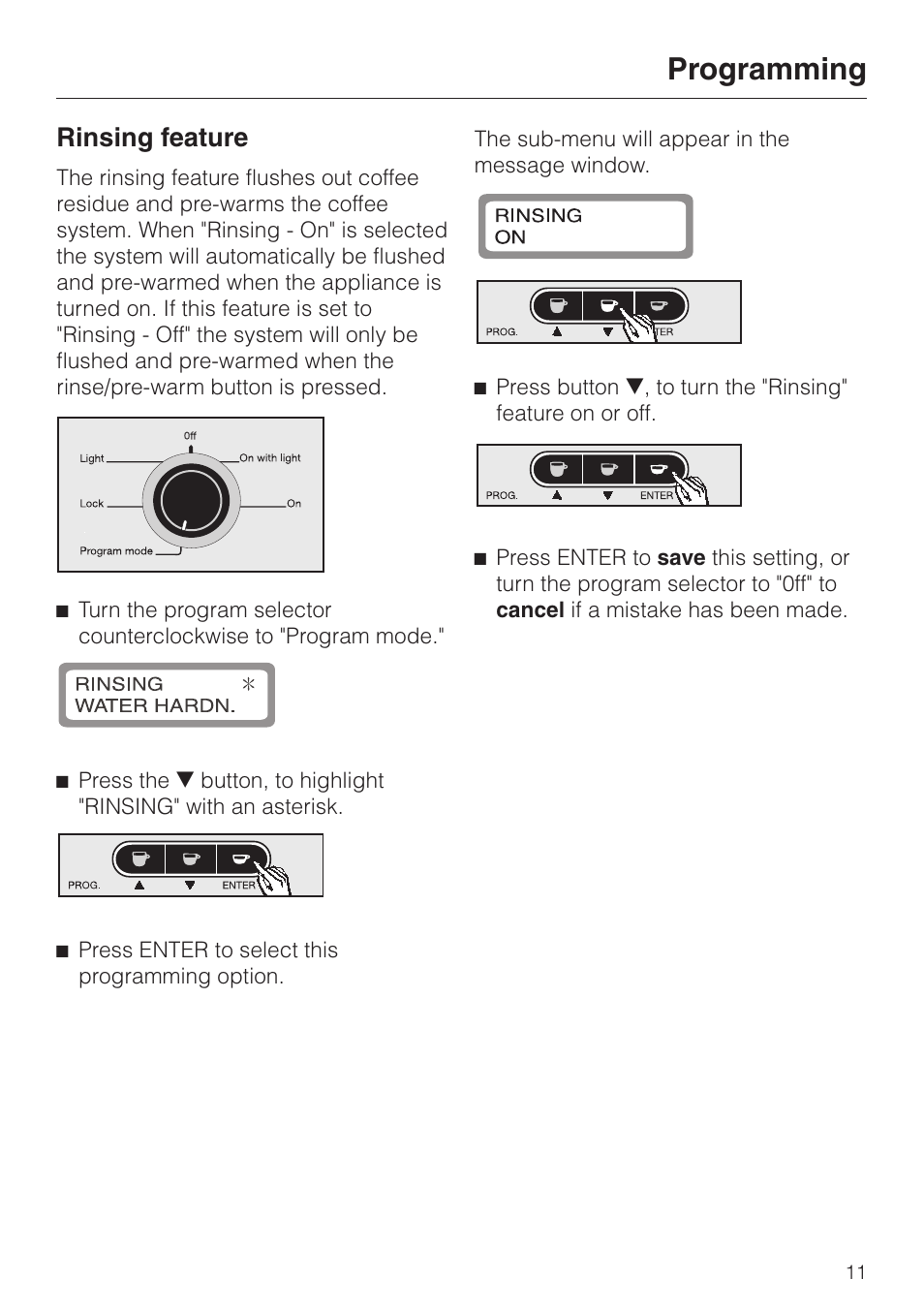 Rinsing feature 11, Rinsing feature, Programming | Miele CVA 615 User Manual | Page 11 / 60