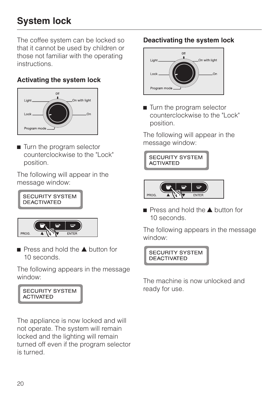 System lock 20, System lock | Miele CVA 615 User Manual | Page 20 / 60