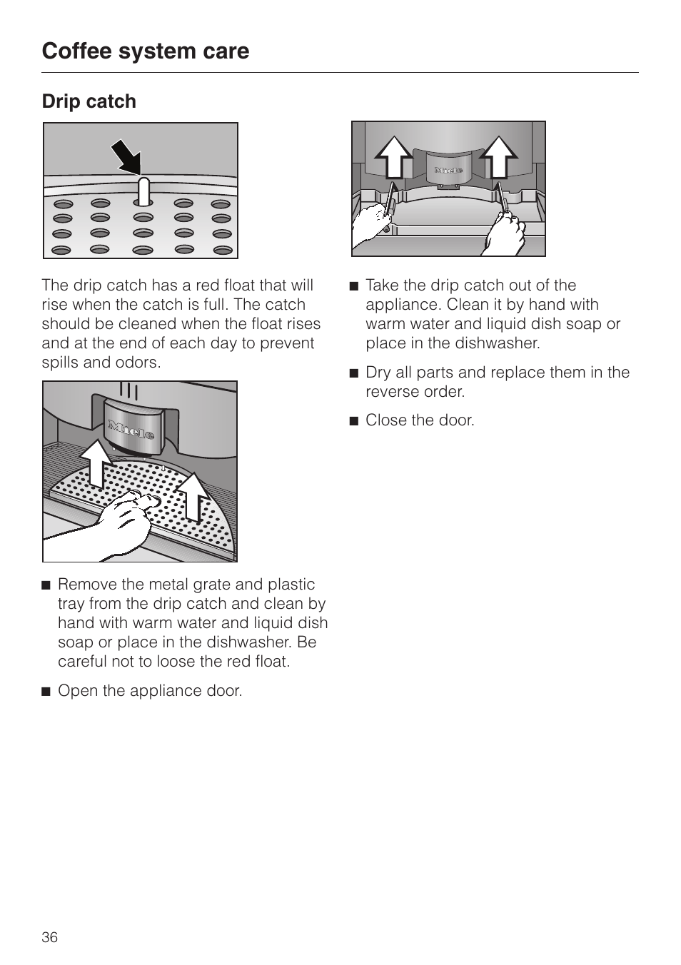 Drip catch 36, Drip catch, Coffee system care | Miele CVA 615 User Manual | Page 36 / 60