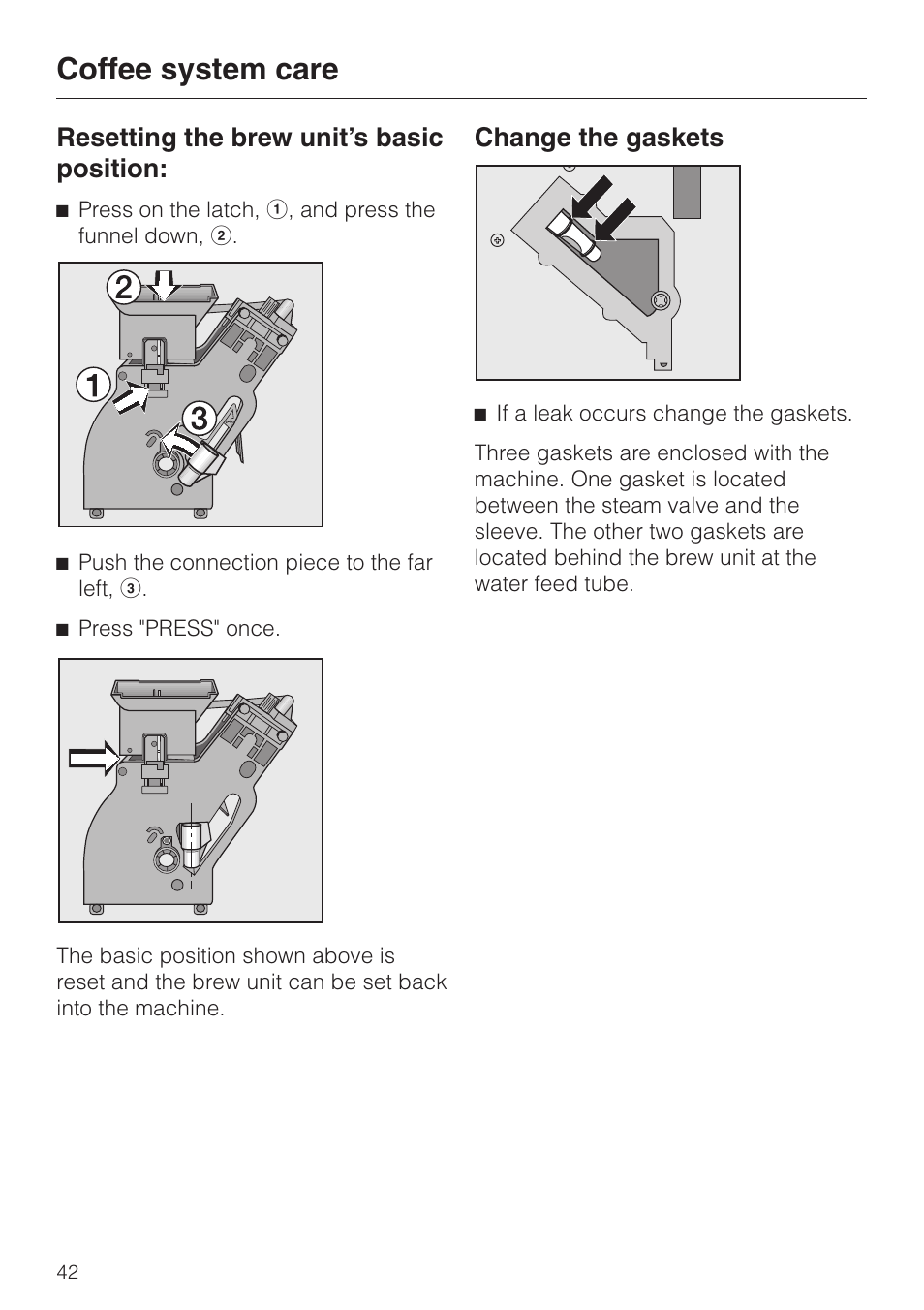 Change the gaskets 42, Change the gaskets, Coffee system care | Resetting the brew unit’s basic position | Miele CVA 615 User Manual | Page 42 / 60