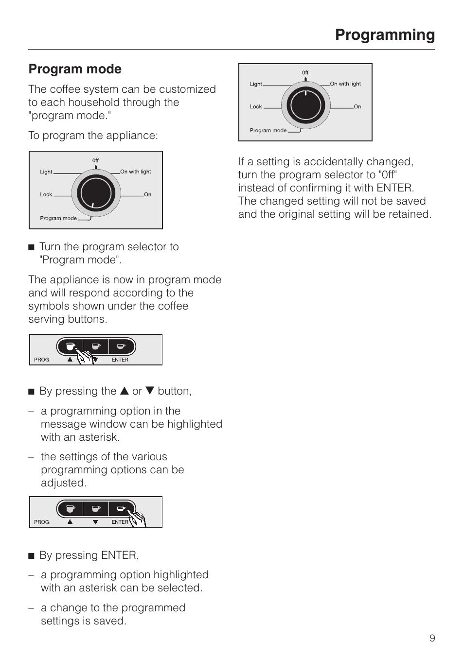 Programming 9, Program mode 9, Programming | Program mode | Miele CVA 615 User Manual | Page 9 / 60