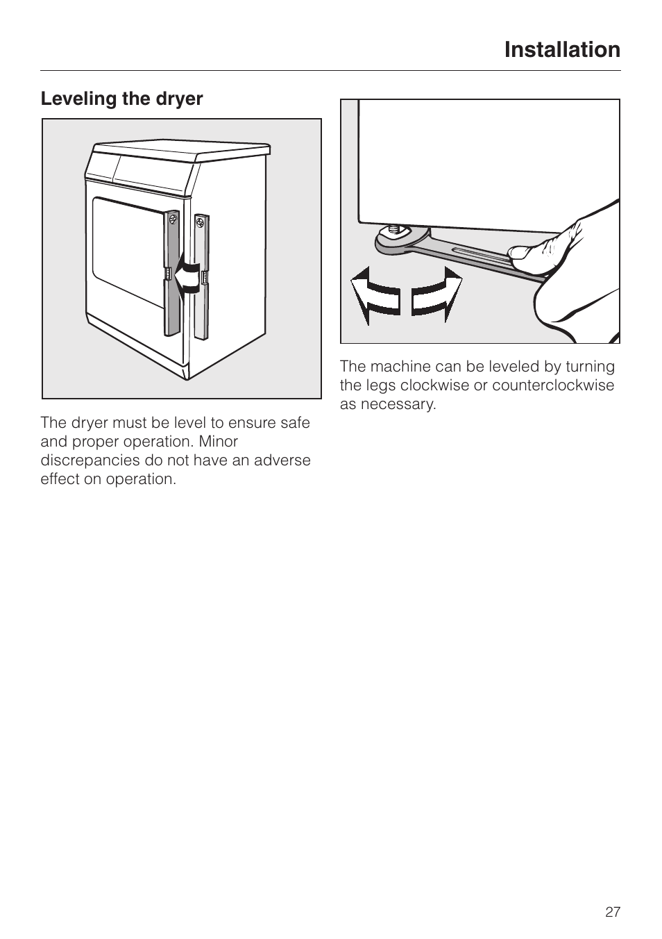 Leveling the dryer 27, Leveling the dryer, Installation | Miele TOUCHTRONIC T 1313 User Manual | Page 31 / 40