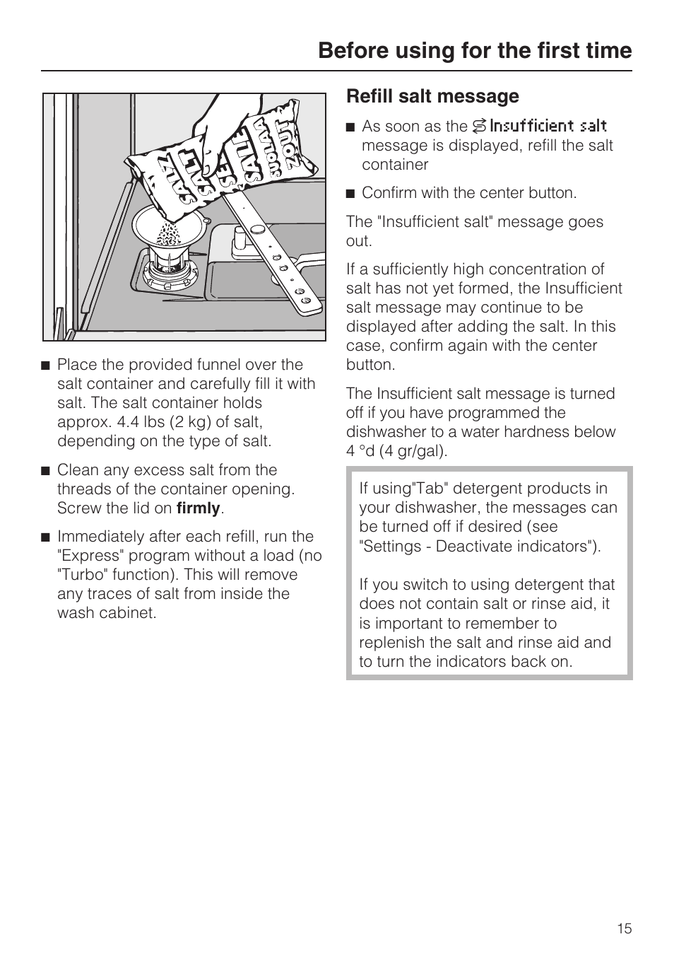 Refill salt message 15, Before using for the first time, Refill salt message | Miele G 5810 User Manual | Page 15 / 72