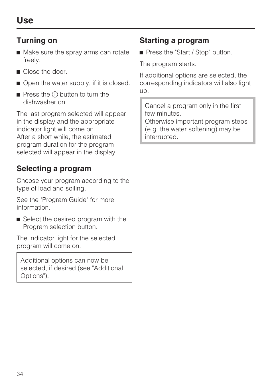 Turning on 34, Selecting a program 34, Starting a program 34 | Turning on, Selecting a program, Starting a program | Miele G 5810 User Manual | Page 34 / 72