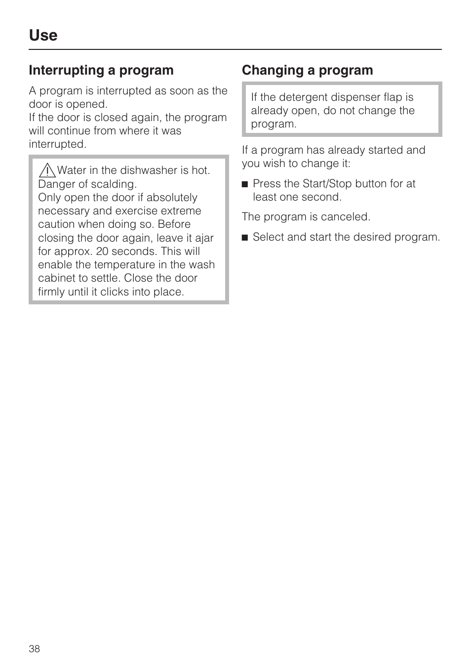 Interrupting a program 38, Changing a program 38 | Miele G 5810 User Manual | Page 38 / 72