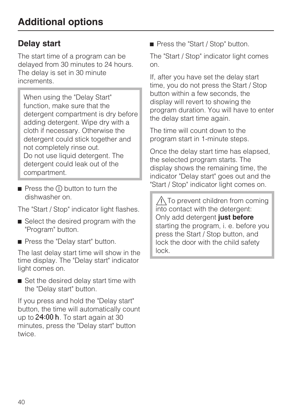 Delay start 40, Additional options, Delay start | Miele G 5810 User Manual | Page 40 / 72