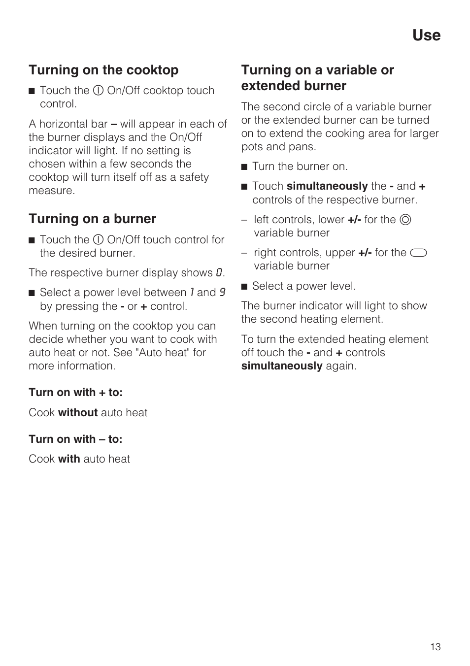 Use 13, Turning on the cooktop 13, Turning on a burner 13 | Turning on a variable or extended burner 13, Turning on the cooktop, Turning on a burner, Turning on a variable or extended burner | Miele KM5656 User Manual | Page 13 / 44