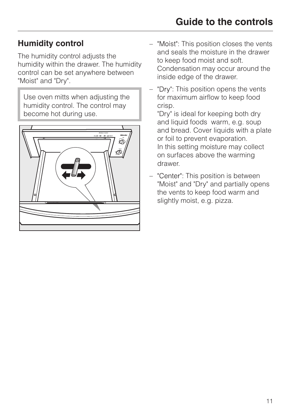 Humidity control 11, Humidity control, Guide to the controls | Miele ESW761-25 User Manual | Page 11 / 32