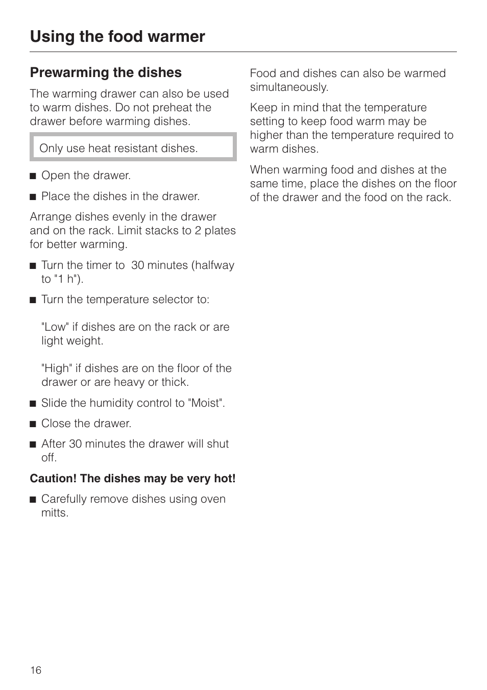 Prewarming the dishes 16, Prewarming the dishes, Using the food warmer | Miele ESW761-25 User Manual | Page 16 / 32