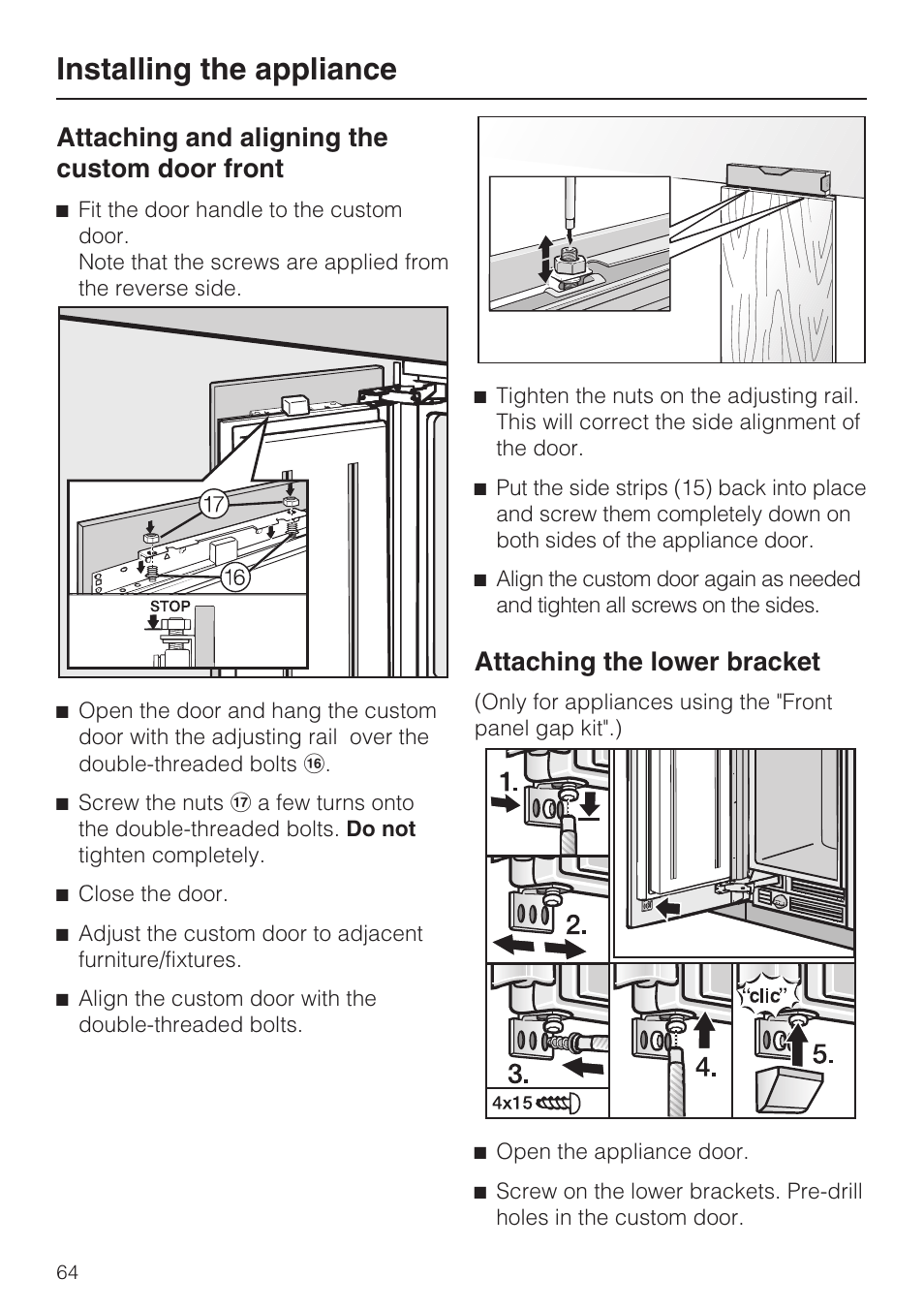 Attaching and aligning the custom door front 64, Installing the appliance, Attaching and aligning the custom door front | Attaching the lower bracket | Miele F1911VI User Manual | Page 64 / 76