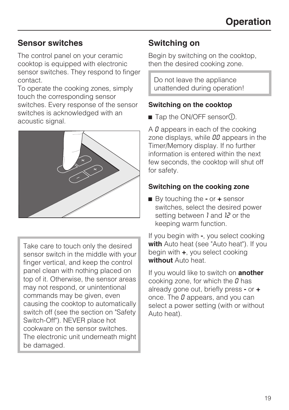 Operation 19, Sensor switches 19, Switching on 19 | Operation, Sensor switches, Switching on | Miele KM 5993 User Manual | Page 19 / 60