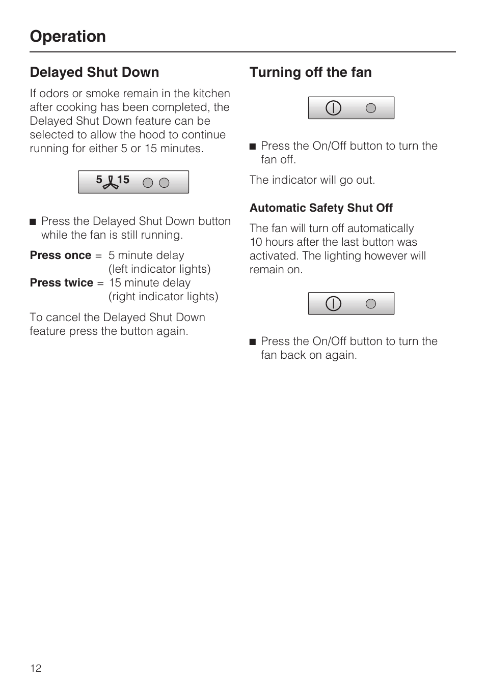 Delayed shut down 12, Turning off the fan 12, Operation | Delayed shut down, Turning off the fan | Miele DA 402 User Manual | Page 12 / 36