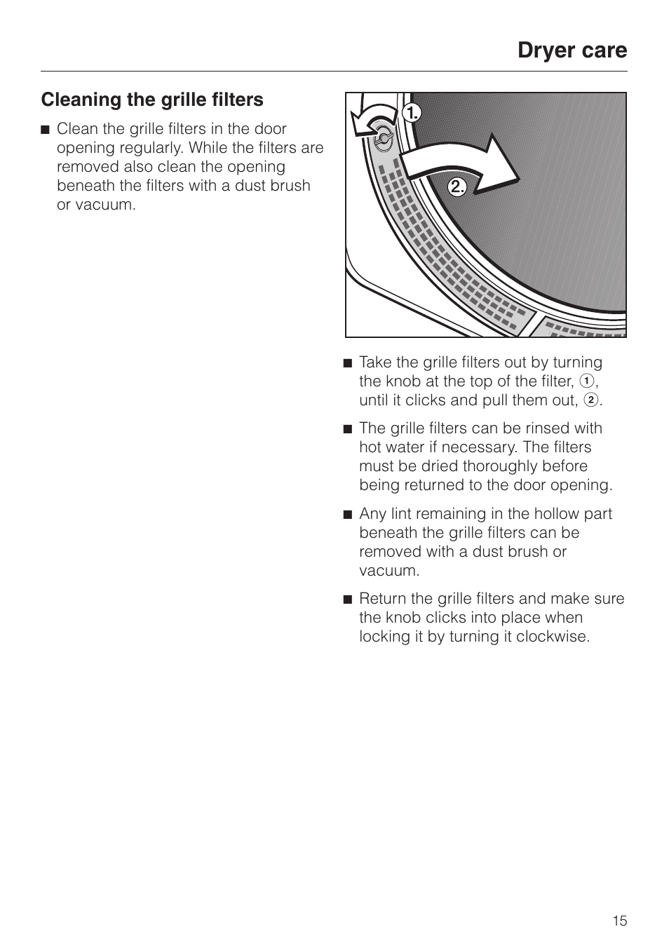 Dryer care, Cleaning the grille filters | Miele T8003 User Manual | Page 15 / 40