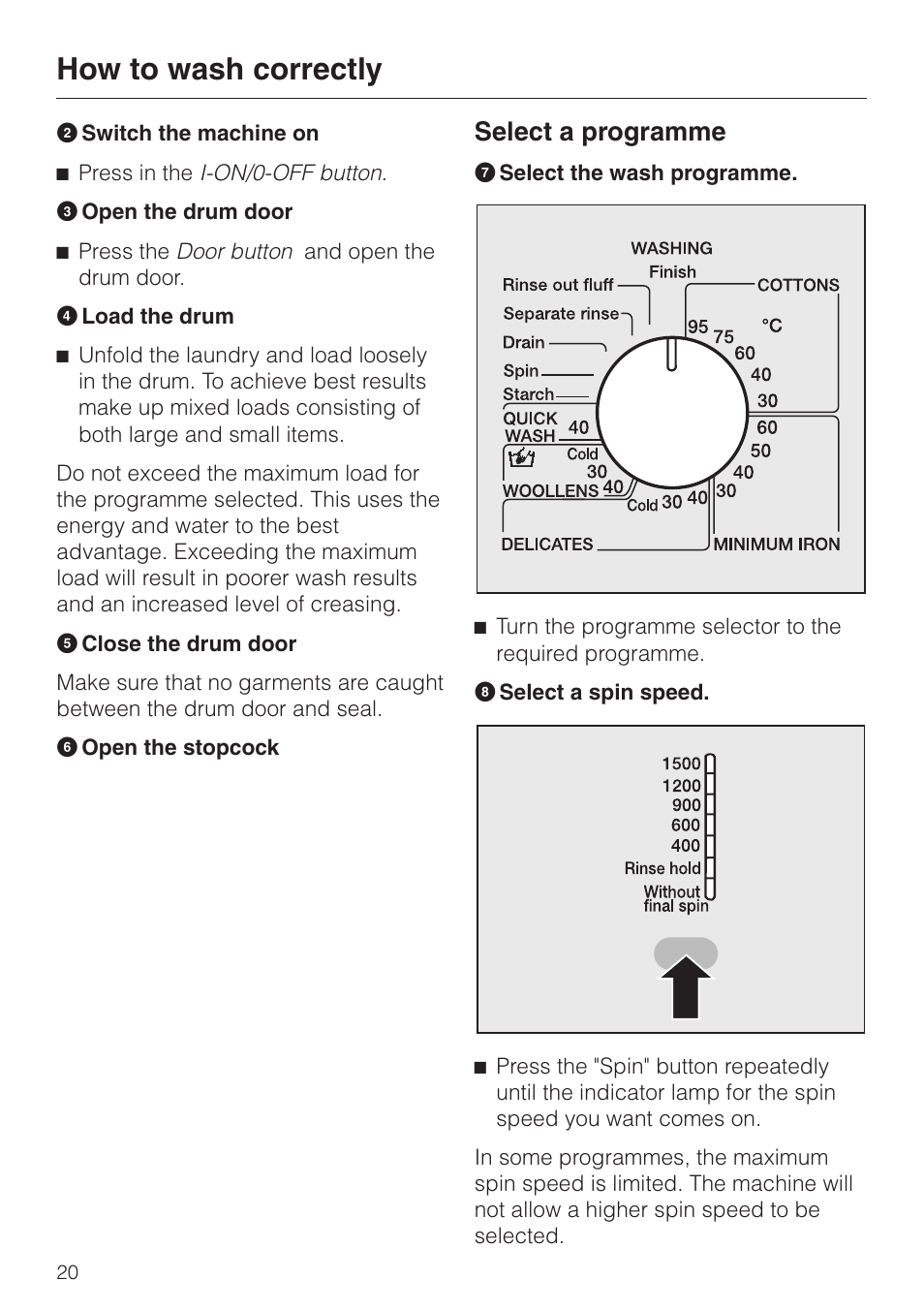 Select a programme 20, How to wash correctly, Select a programme | Miele WT 945 S WPS User Manual | Page 20 / 76