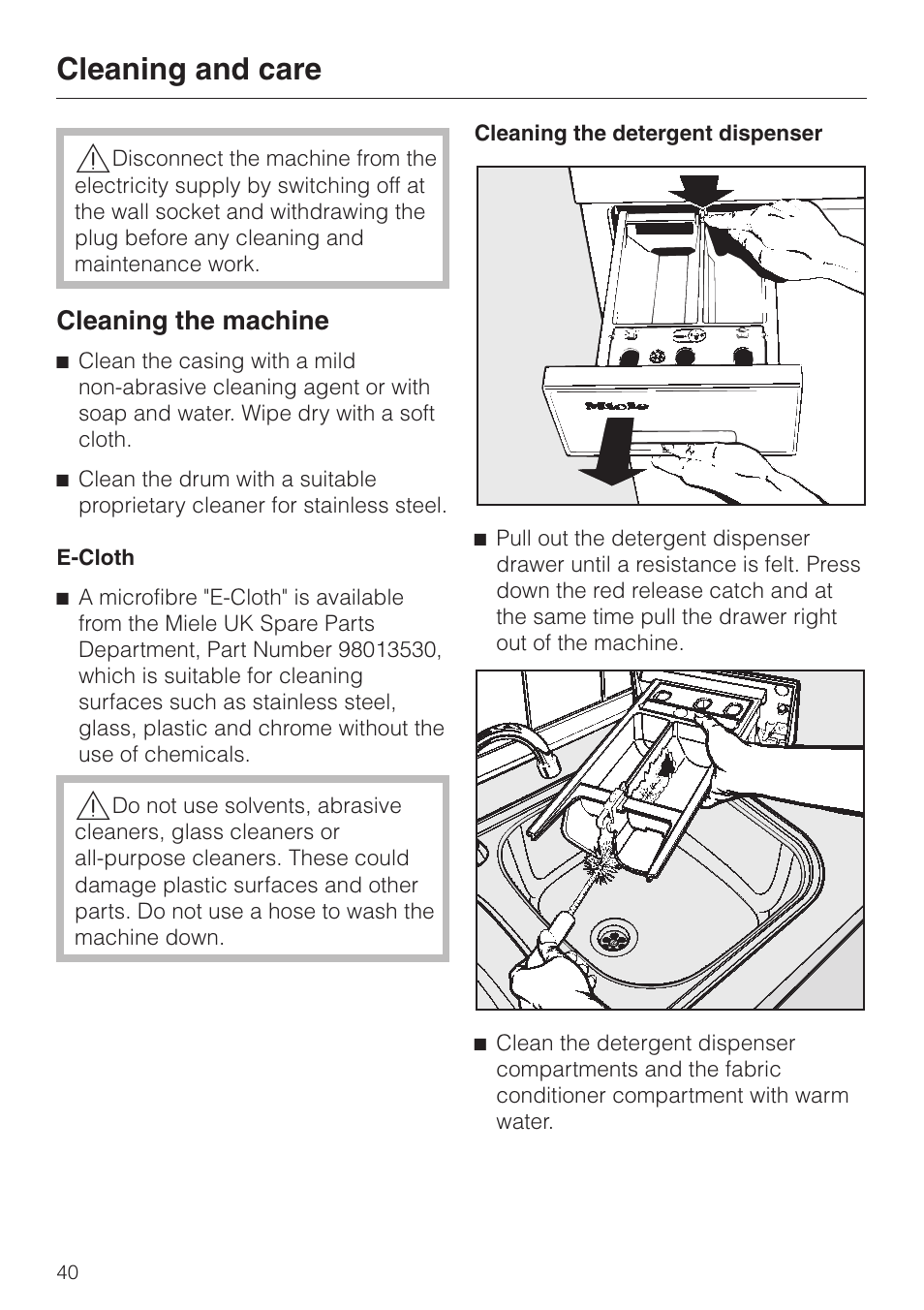 Cleaning and care 40, Cleaning the machine 40, Cleaning and care | Cleaning the machine | Miele WT 945 S WPS User Manual | Page 40 / 76