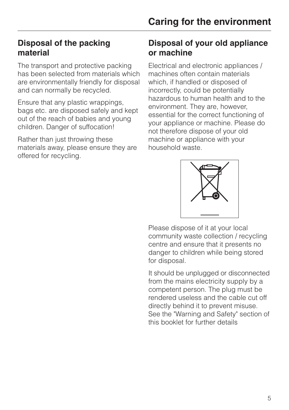 Caring for the environment 5, Disposal of the packing material 5, Disposal of your old appliance or machine 5 | Caring for the environment | Miele WT 945 S WPS User Manual | Page 5 / 76