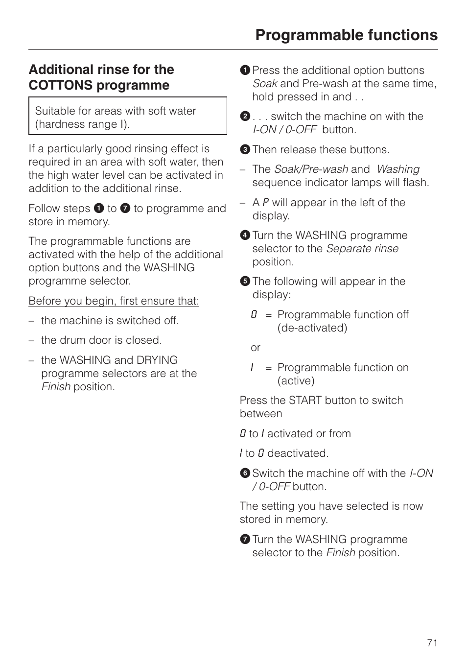 Additional rinse for the cottons programme 71, Programmable functions, Additional rinse for the cottons programme | Miele WT 945 S WPS User Manual | Page 71 / 76