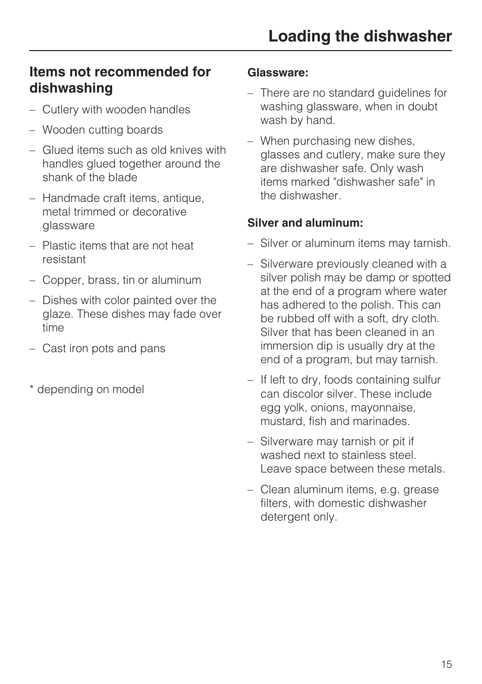 Items not recommended for dishwashing 15, Loading the dishwasher, Items not recommended for dishwashing | Miele G2142 User Manual | Page 15 / 60