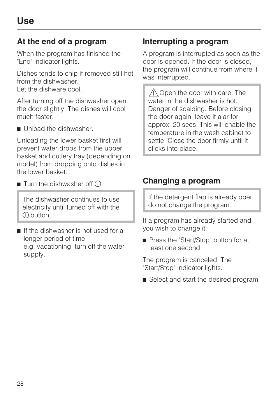 Use 28, At the end of a program 28, Interrupting a program 28 | Changing a program 28, At the end of a program, Interrupting a program, Changing a program | Miele G2142 User Manual | Page 28 / 60