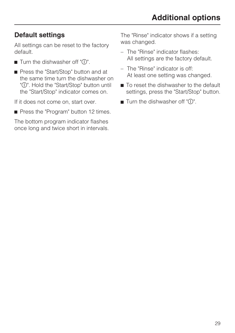 Additional options 29, Additional options, Default settings | Miele G2142 User Manual | Page 29 / 60