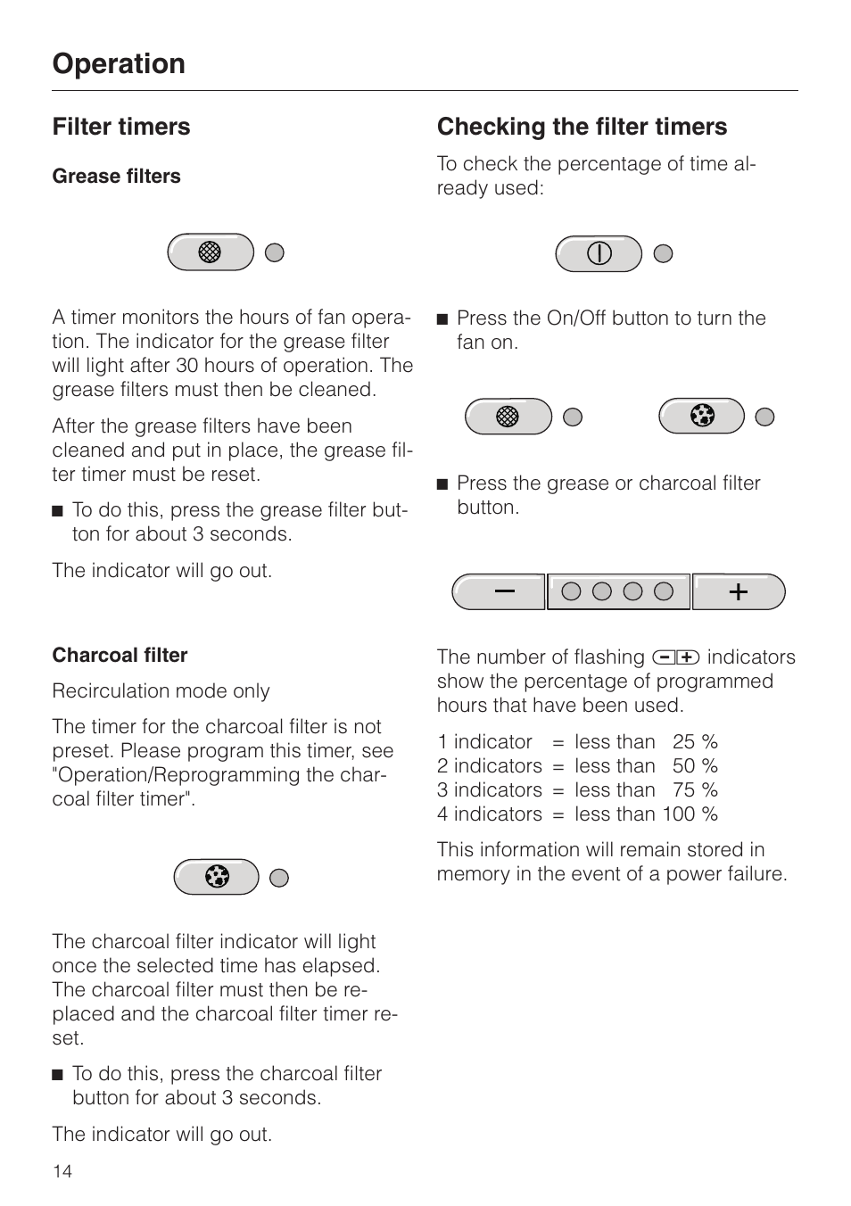 Filter timers 14, Checking the filter timers 14, Filter timers checking the filter timers | Operation, Filter timers, Checking the filter timers | Miele DA279-3 User Manual | Page 14 / 36