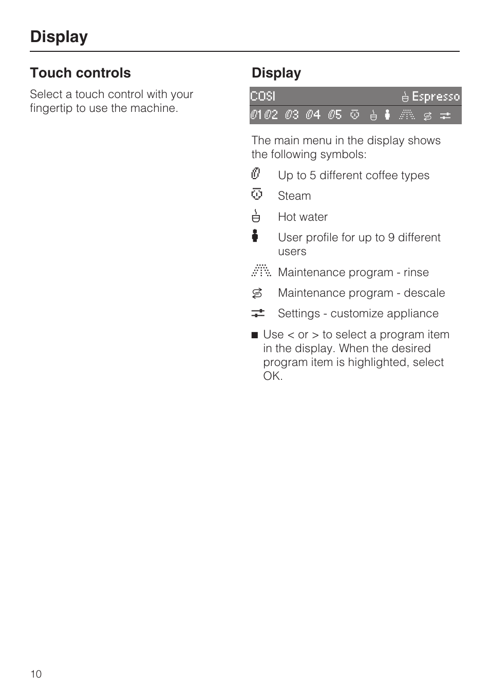 Display 10, Touch controls, Display | Miele CVA 2662 User Manual | Page 10 / 72