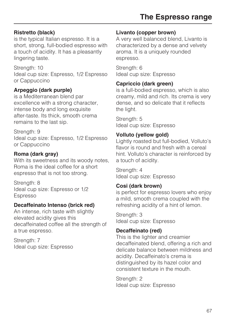 The espresso range 67, The espresso range | Miele CVA 2662 User Manual | Page 67 / 72