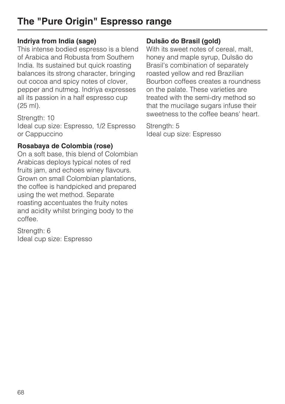 The "pure origin" espresso range 68, The "pure origin" espresso range | Miele CVA 2662 User Manual | Page 68 / 72