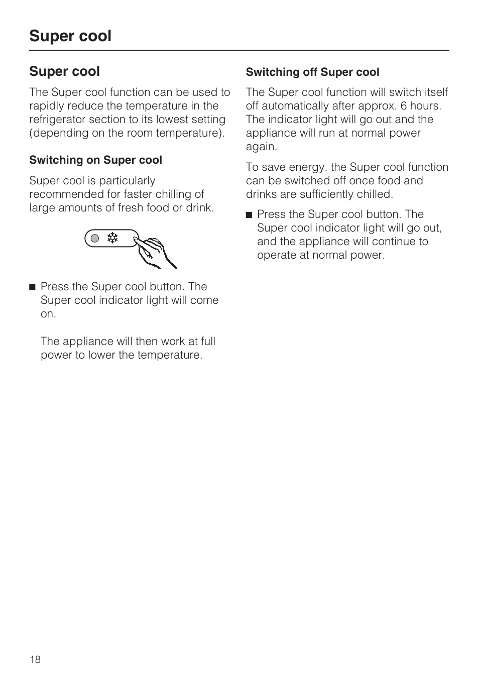 Super cool 18, Super cool | Miele K 9412 I  EN User Manual | Page 18 / 48
