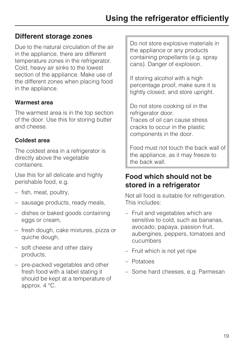 Using the refrigerator efficiently 19, Different storage zones 19, Using the refrigerator efficiently | Different storage zones, Food which should not be stored in a refrigerator | Miele K 9412 I  EN User Manual | Page 19 / 48
