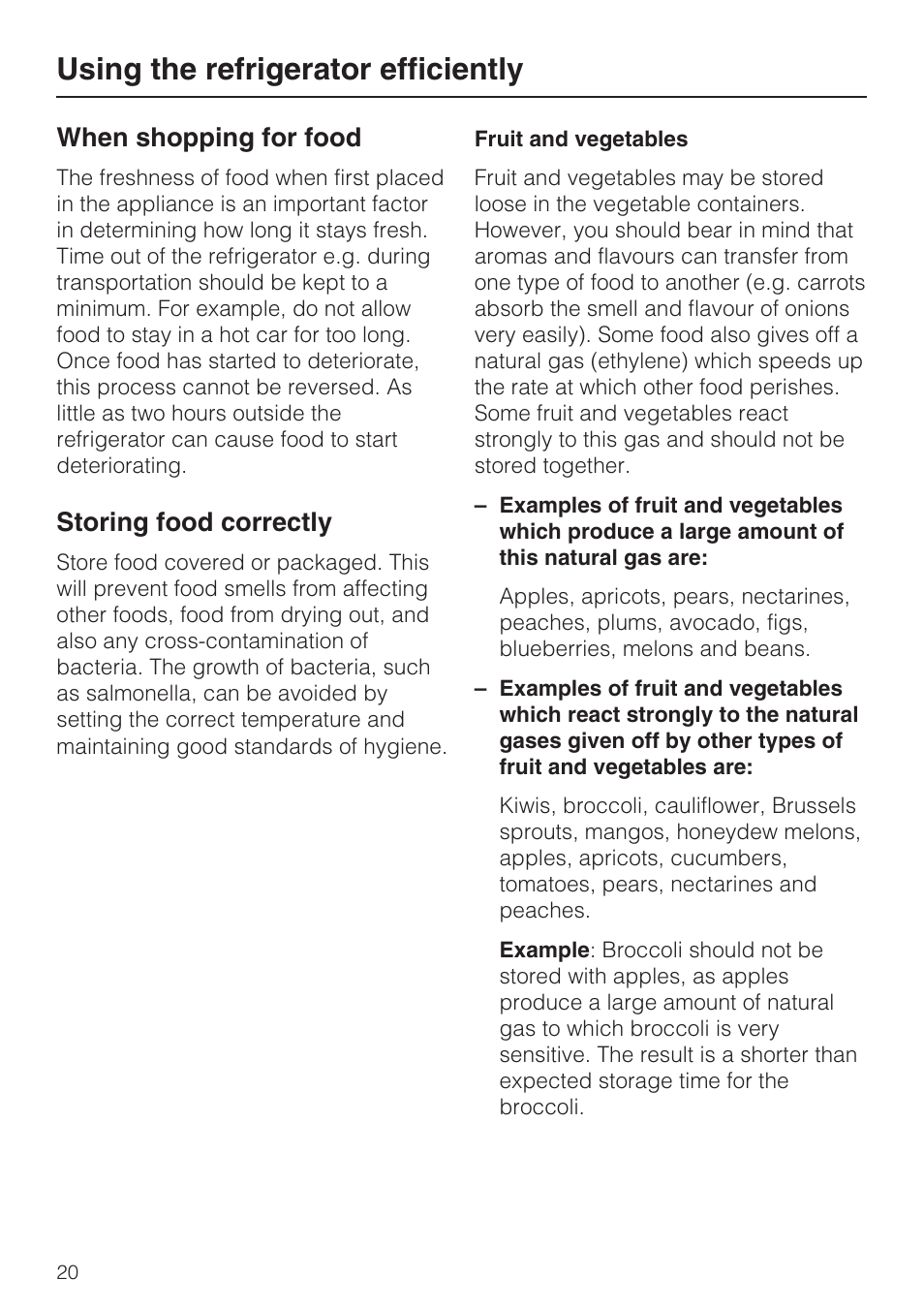 When shopping for food 20, Storing food correctly 20, Fruit and vegetables 20 | Using the refrigerator efficiently, When shopping for food, Storing food correctly | Miele K 9412 I  EN User Manual | Page 20 / 48