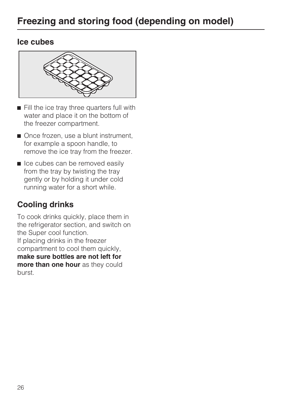 Ice cubes 26, Cooling drinks 26, Freezing and storing food (depending on model) | Ice cubes, Cooling drinks | Miele K 9412 I  EN User Manual | Page 26 / 48