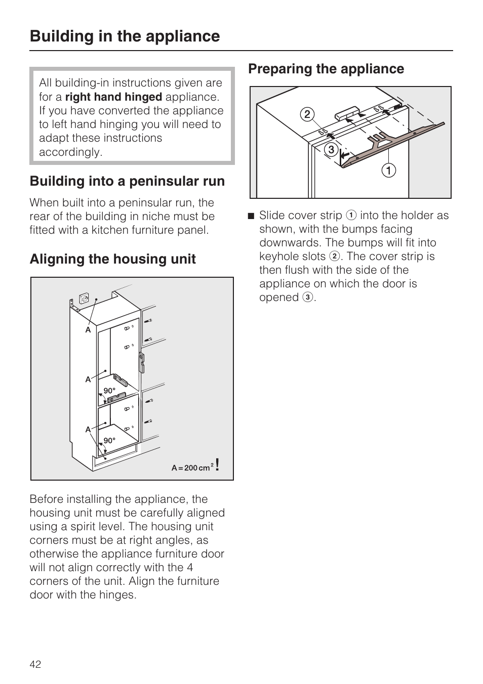 Building in the appliance 42, Building into a peninsular run 42, Aligning the housing unit 42 | Building in the appliance | Miele K 9412 I  EN User Manual | Page 42 / 48