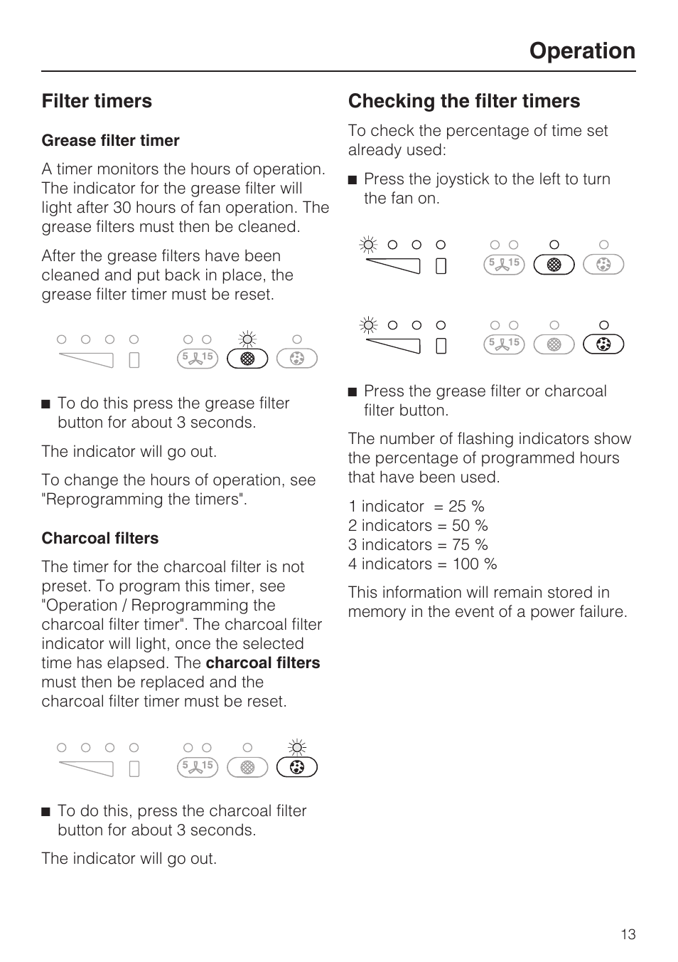 Filter timers 13, Checking the filter timers 13, Operation | Filter timers, Checking the filter timers | Miele DA2210 User Manual | Page 13 / 40