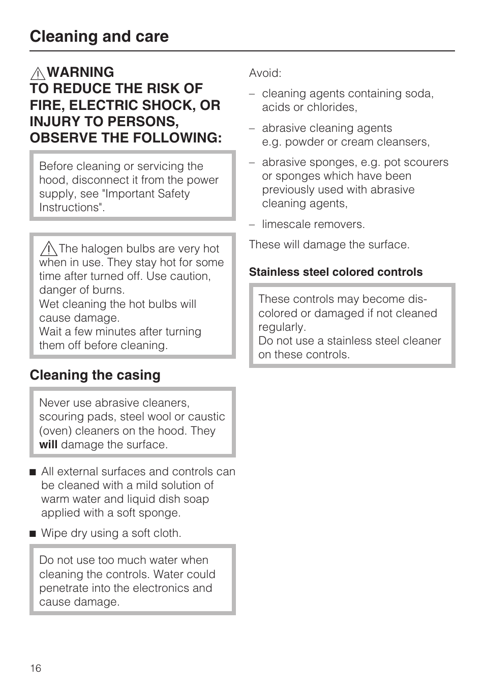 Cleaning and care 16, Cleaning the casing 16, Cleaning and care | Cleaning the casing | Miele DA2210 User Manual | Page 16 / 40