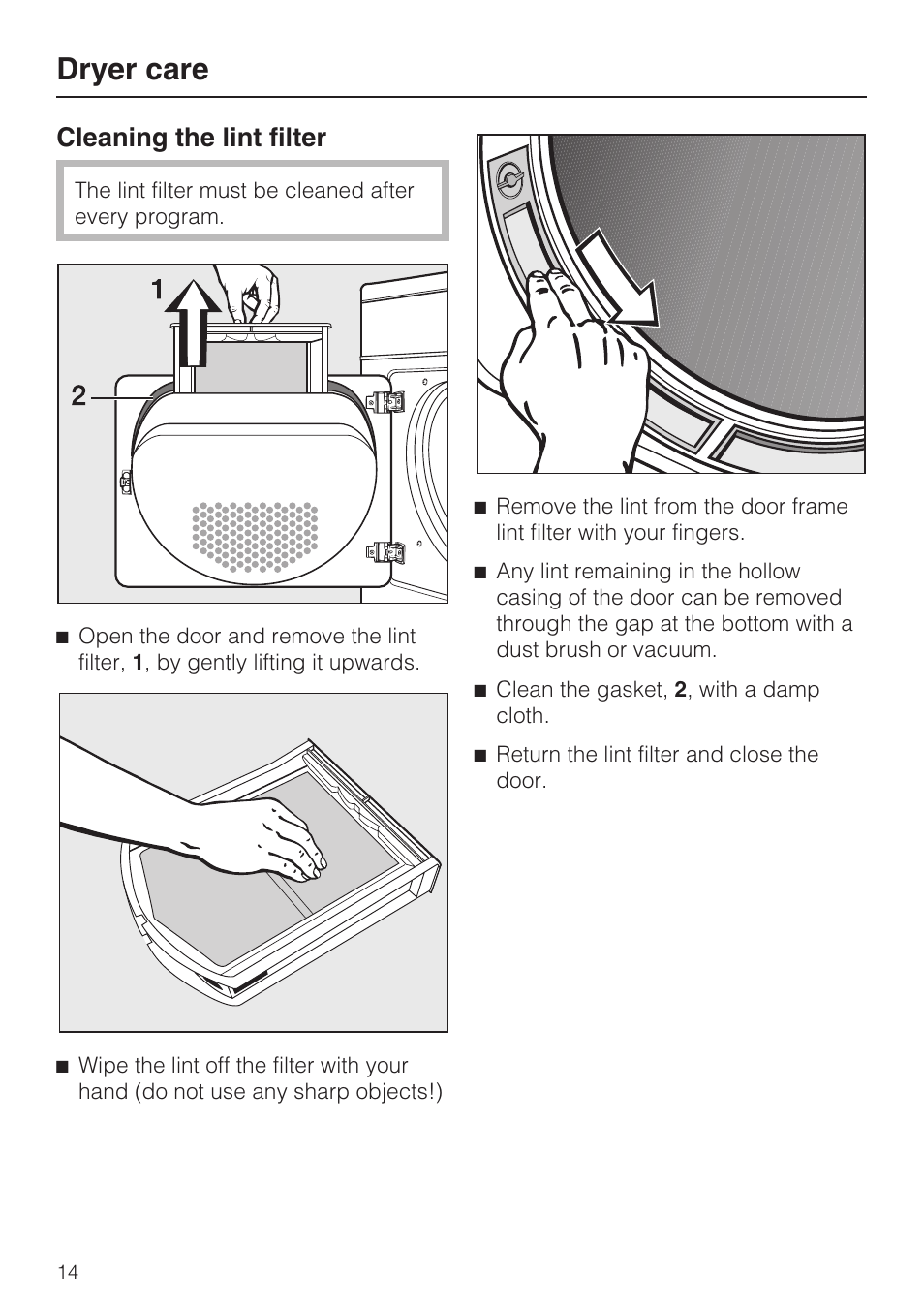 Dryer care 14, Cleaning the lint filter 14, Dryer care | Cleaning the lint filter | Miele T8013C User Manual | Page 14 / 40