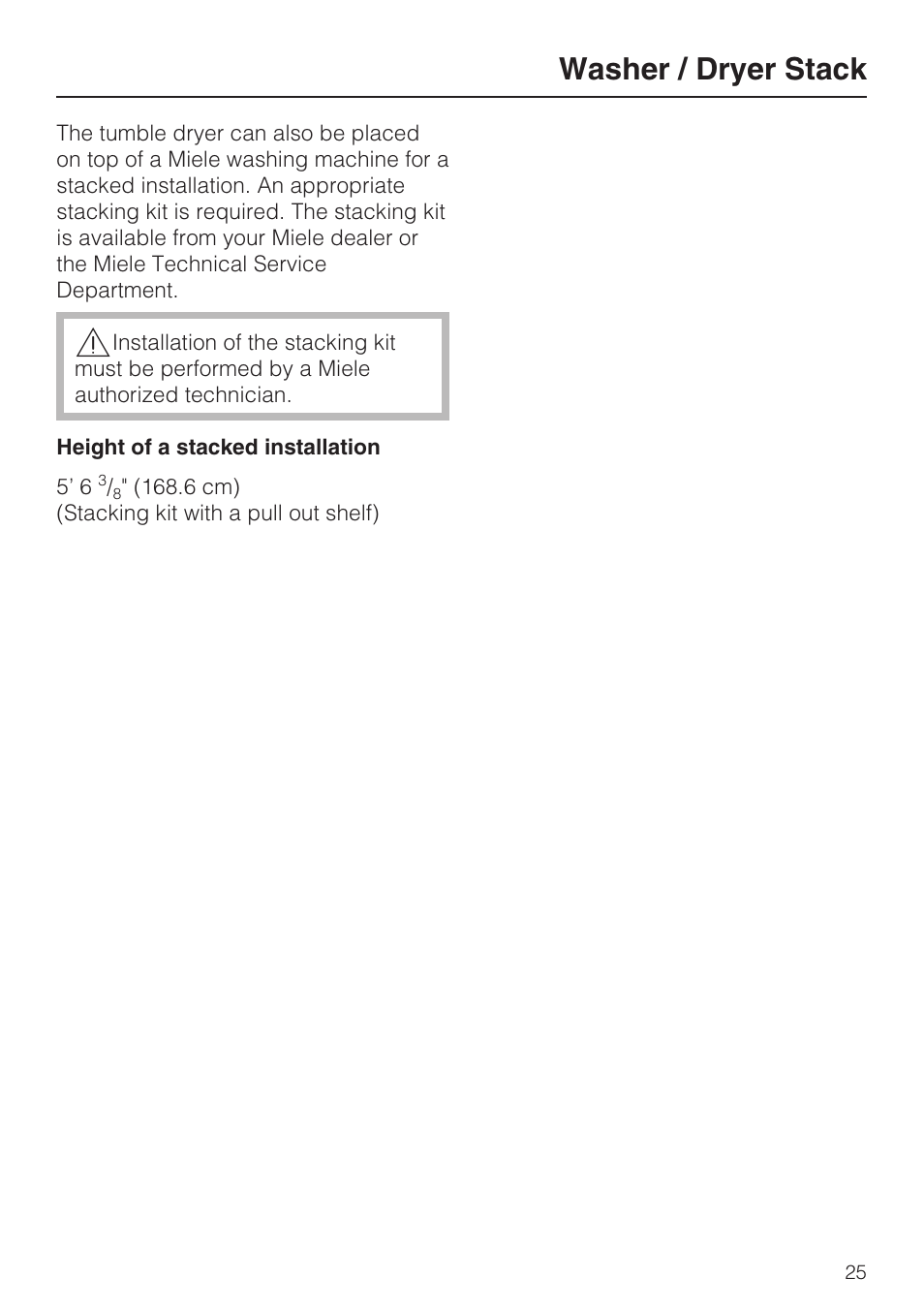 Washer / dryer stack 25, Washer / dryer stack | Miele T8013C User Manual | Page 29 / 40