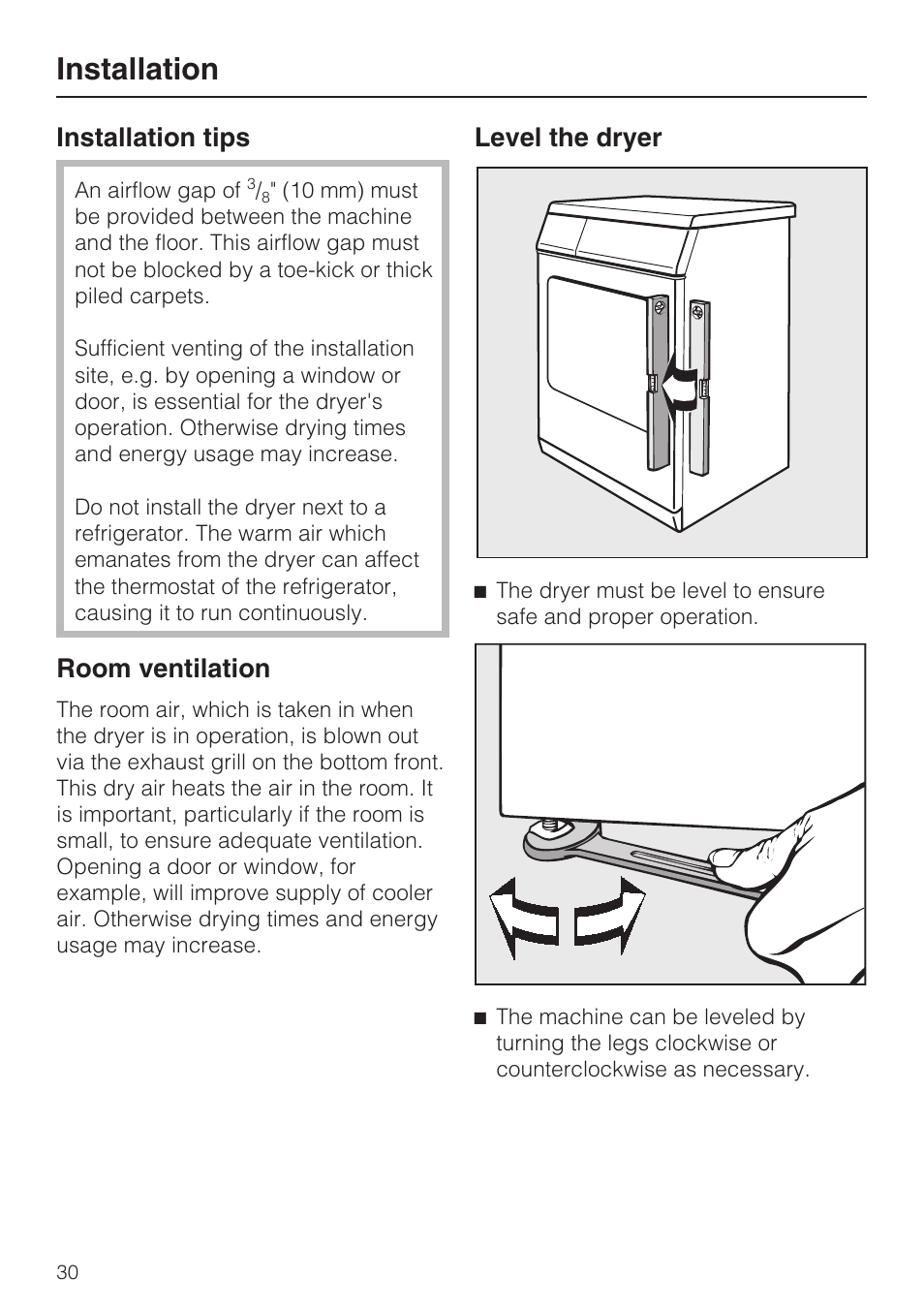 Installation tips 30, Level the dryer 30, Installation | Installation tips, Room ventilation, Level the dryer | Miele T8013C User Manual | Page 34 / 40