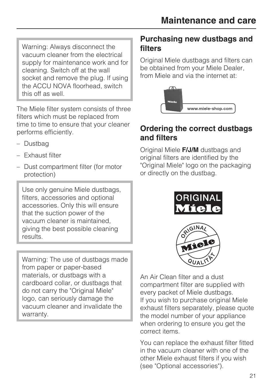 Maintenance and care 21, Purchasing new dustbags and filters 21, Ordering the correct dustbags and filters 21 | Maintenance and care, Purchasing new dustbags and filters, Ordering the correct dustbags and filters | Miele S4212 User Manual | Page 21 / 36